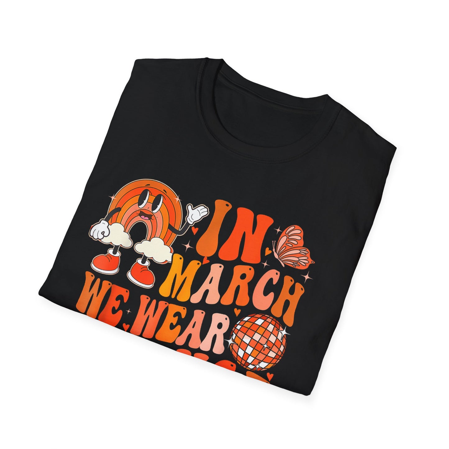 In March We Wear Orange MS Awareness Shirt