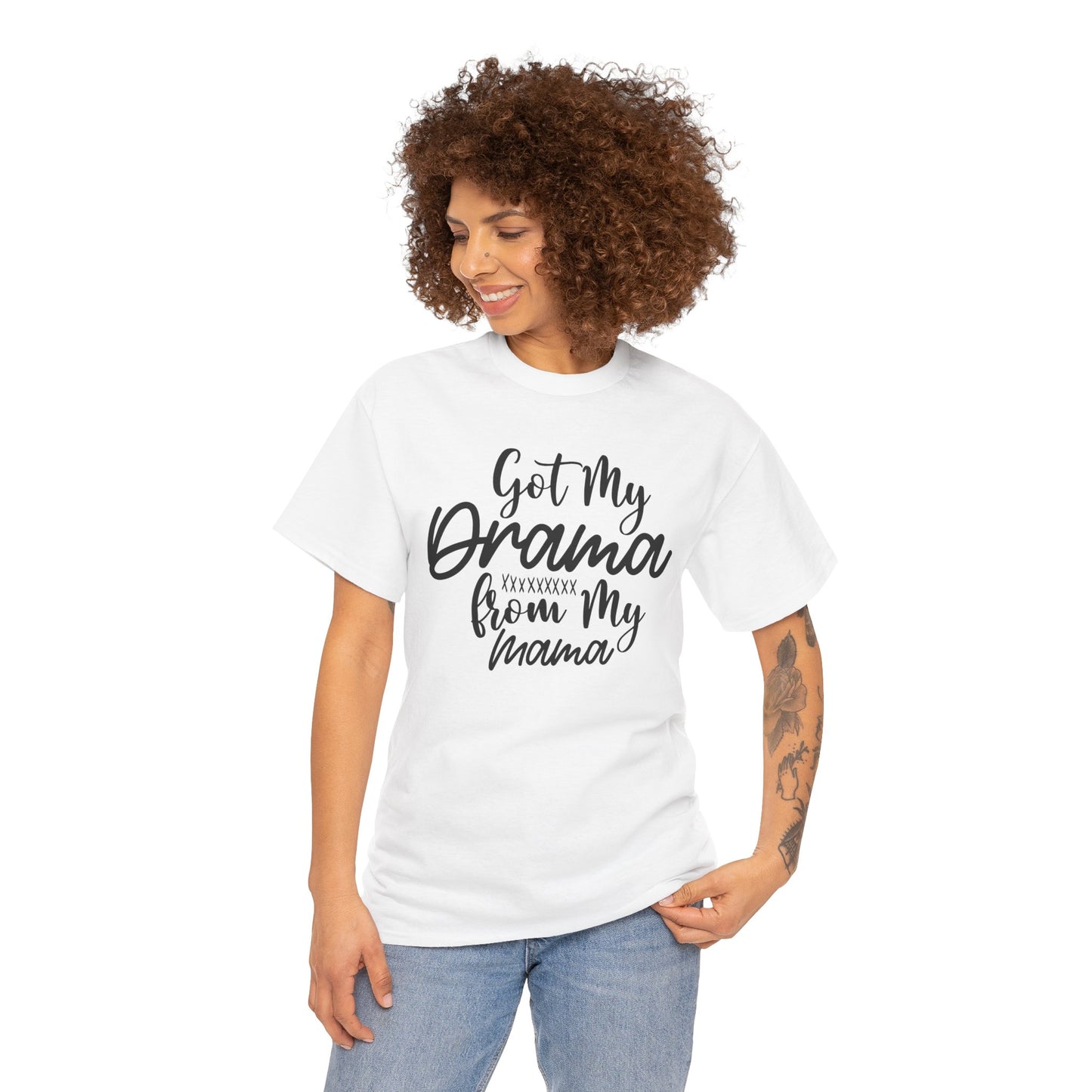 Got My Drama from my Mama Unisex Heavy Cotton Tee