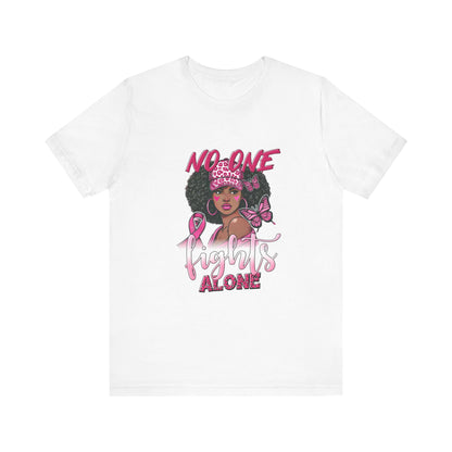 No One Fights Alone Breast Cancer Awareness Unisex Jersey Short Sleeve Tee Black Girl with Curly Hair