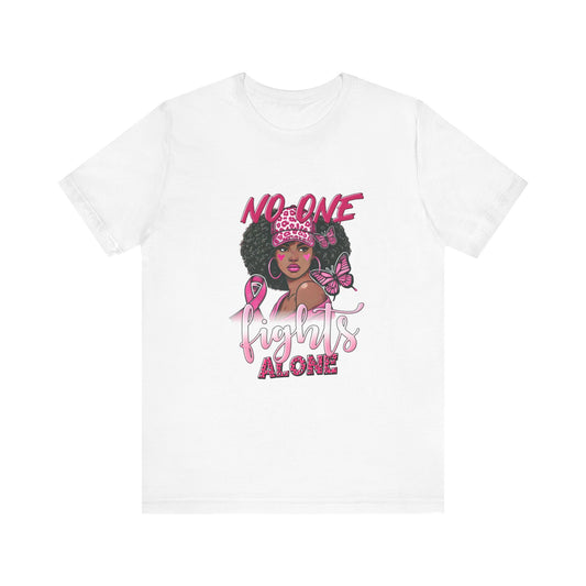 No One Fights Alone Breast Cancer Awareness Unisex Jersey Short Sleeve Tee Black Girl with Curly Hair