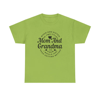 Mom and Grandma Unisex Heavy Cotton Tee