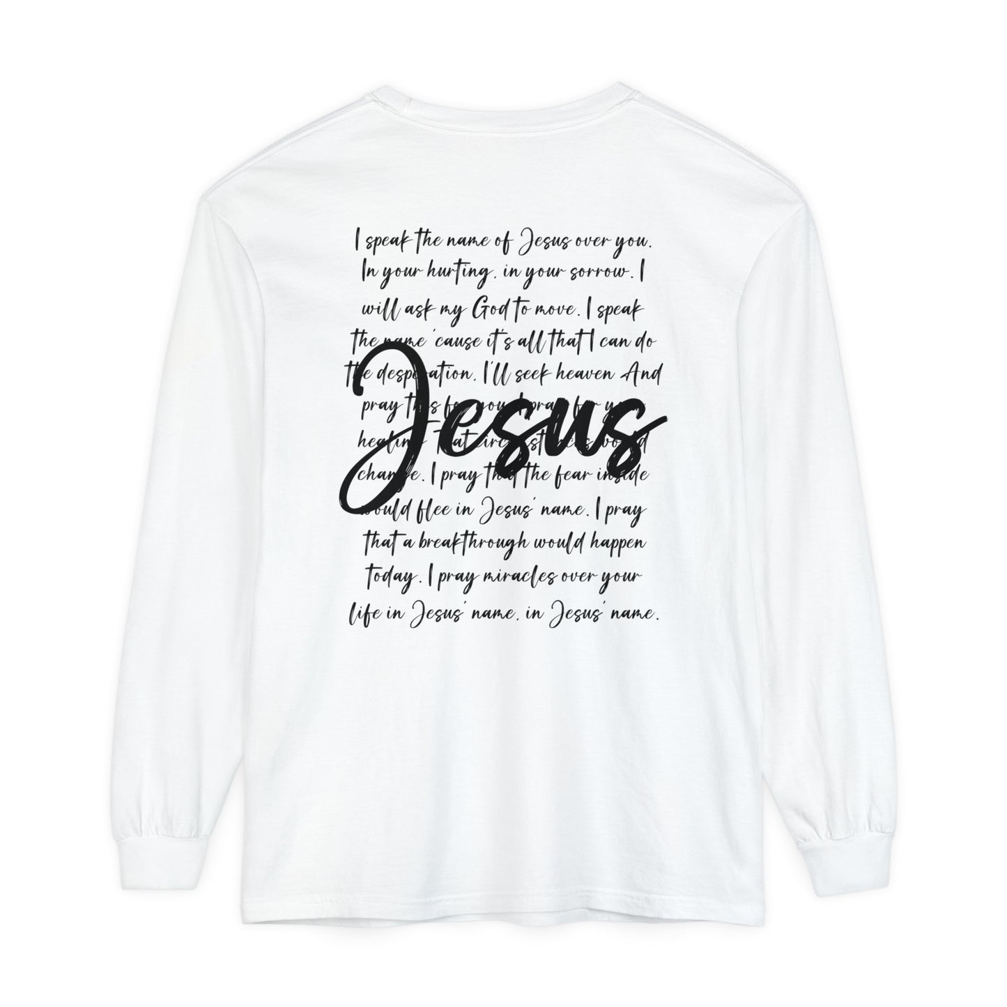 Jesus Christian Shirt Unisex Garment-dyed Long Sleeve T-Shirt