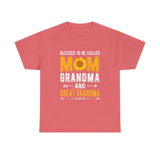 Blessed to Be Called Mom Grandma and Great Grandma Unisex Heavy Cotton Tee