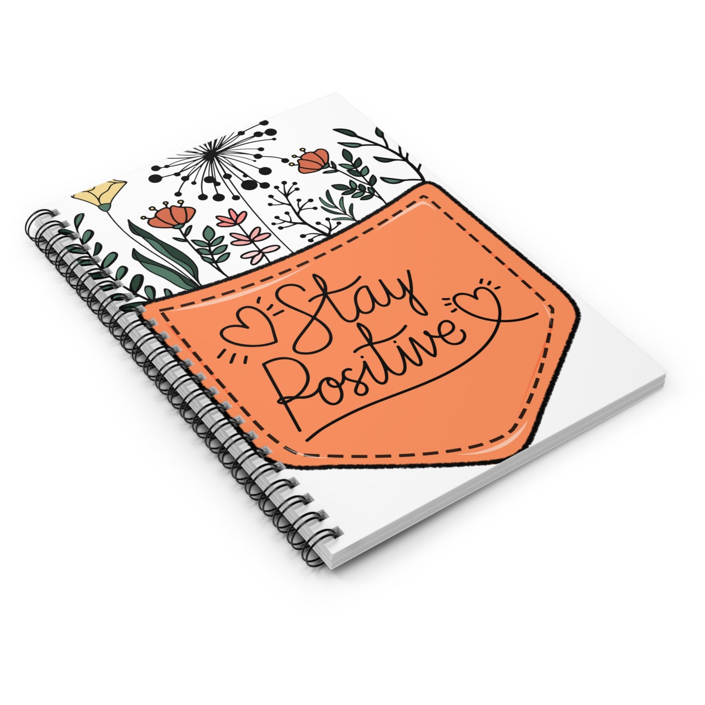 Stay Positive Spiral Journal Notebook - Ruled Line Boss Girl Notebook