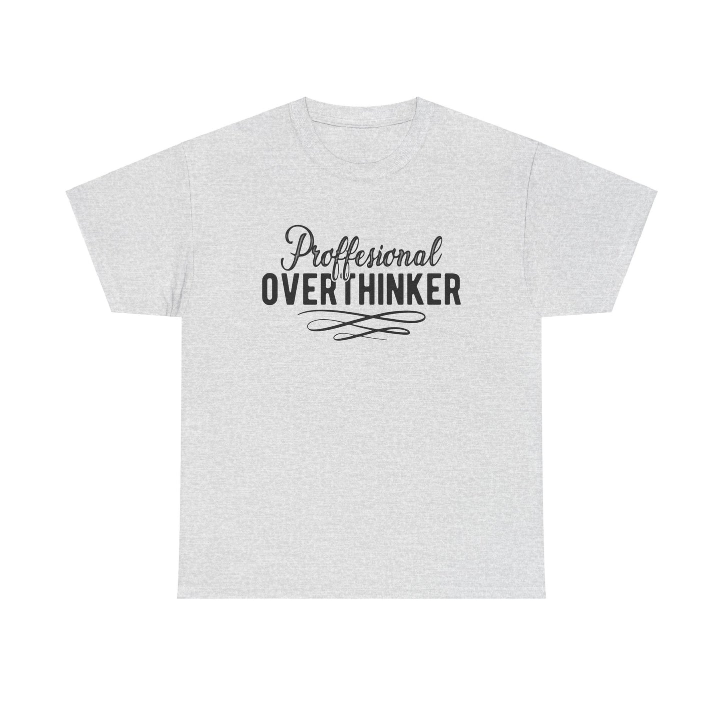 Professional Overthinker Unisex Heavy Cotton Tee