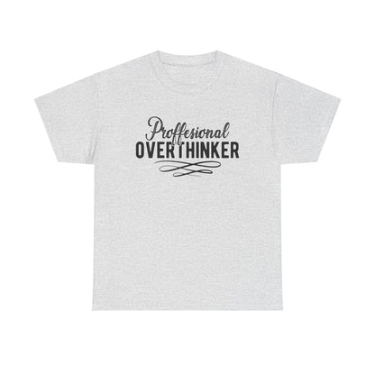 Professional Overthinker Unisex Heavy Cotton Tee