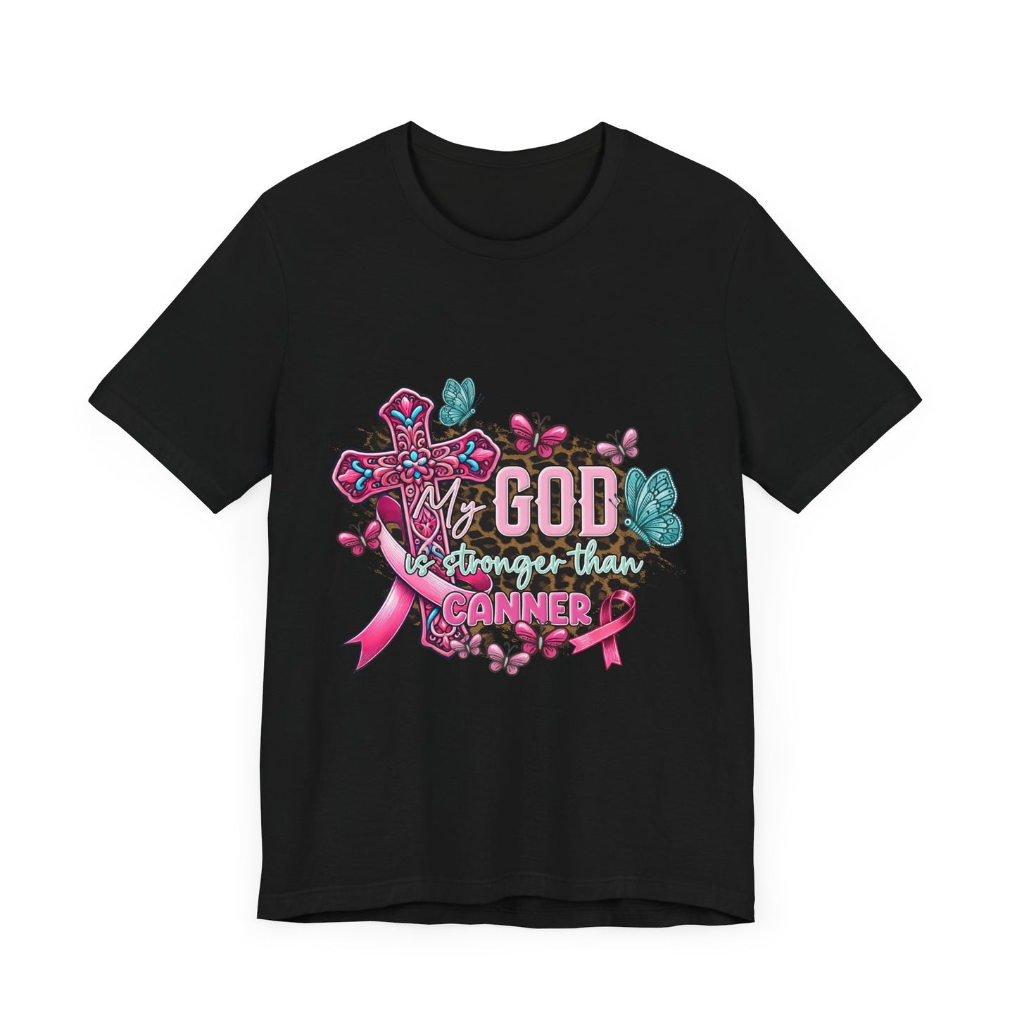 My God is Stronger Than Cancer Breast Cancer Awareness Unisex Jersey Short Sleeve Tee