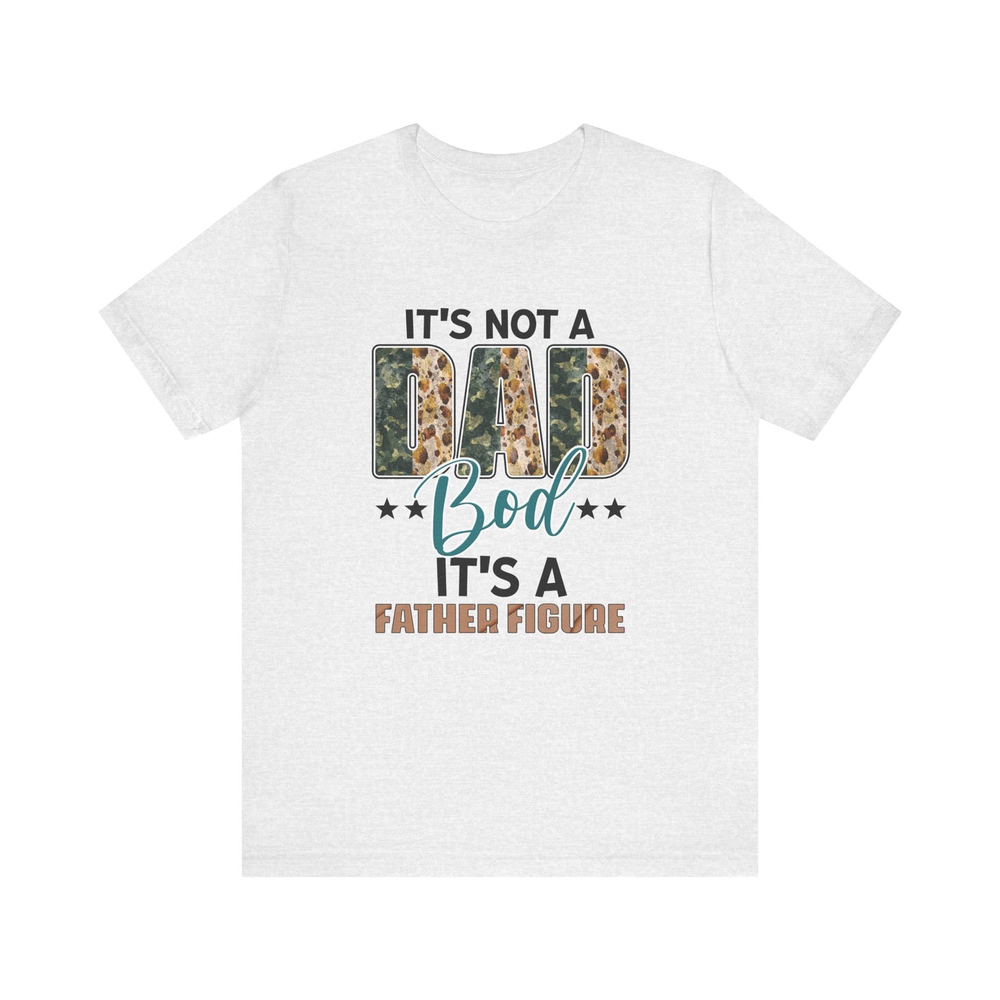 Dad Bod Father Figure, dad shirt, father's day gift