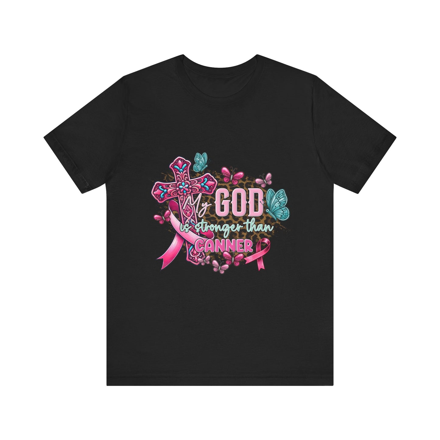 My God is Stronger Than Cancer Breast Cancer Awareness Unisex Jersey Short Sleeve Tee