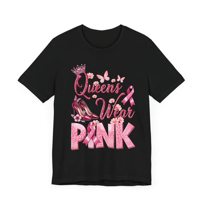 Queens Wear Pink Breast Cancer Awareness Unisex Jersey Short Sleeve Tee