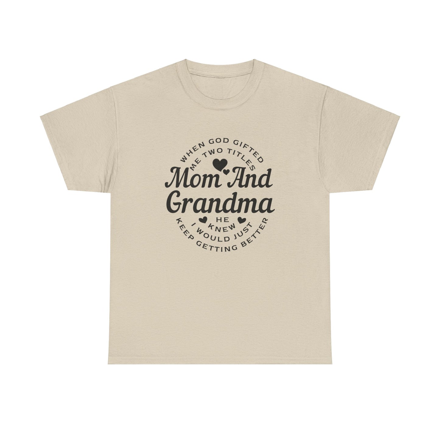 Mom and Grandma Unisex Heavy Cotton Tee