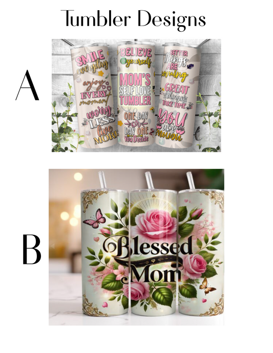 Mother's Day Tumbler