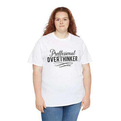 Professional Overthinker Unisex Heavy Cotton Tee