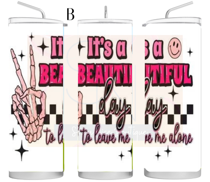 Sarcastic Humor Tumblers