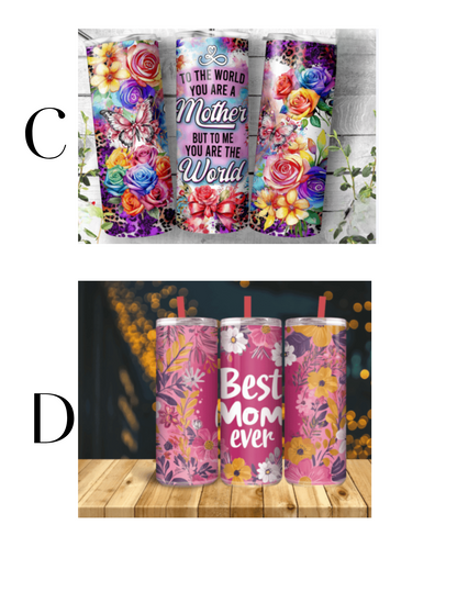 Mother's Day Tumbler