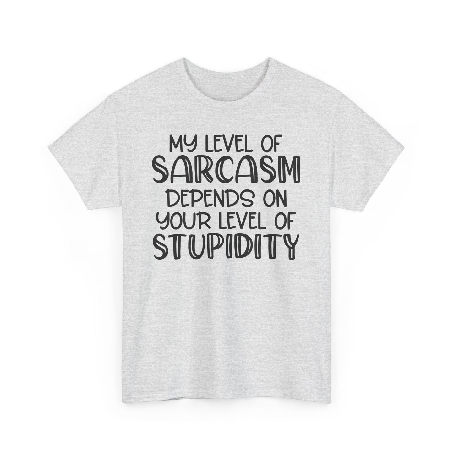 My Level of Sarcasm Unisex Heavy Cotton Tee