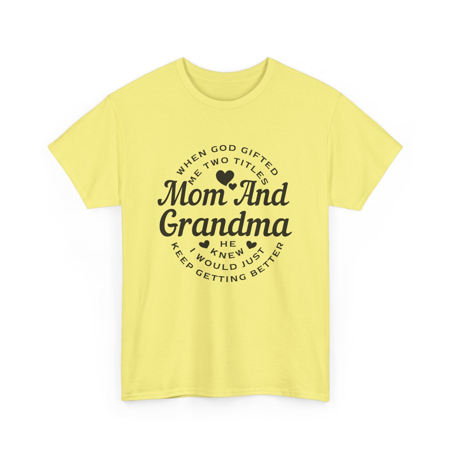 Mom and Grandma Unisex Heavy Cotton Tee