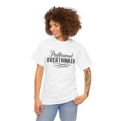 Professional Overthinker Unisex Heavy Cotton Tee