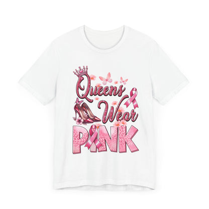 Queens Wear Pink Breast Cancer Awareness Unisex Jersey Short Sleeve Tee