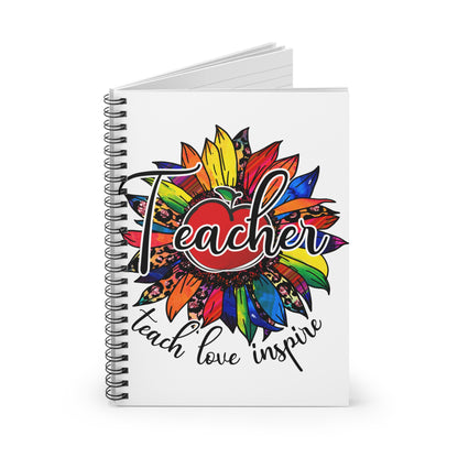 Teach Love Inspire Spiral Journal Notebook - Ruled Line Teacher Notebook Teacher Appreciation Back to School