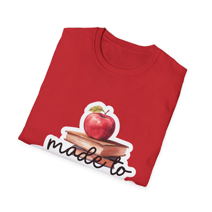 Made to Teach Shirt for teachers back to school