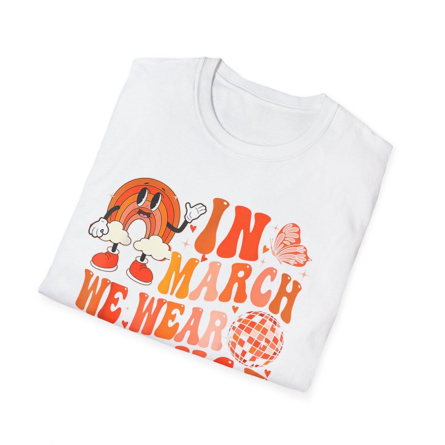 In March We Wear Orange MS Awareness Shirt