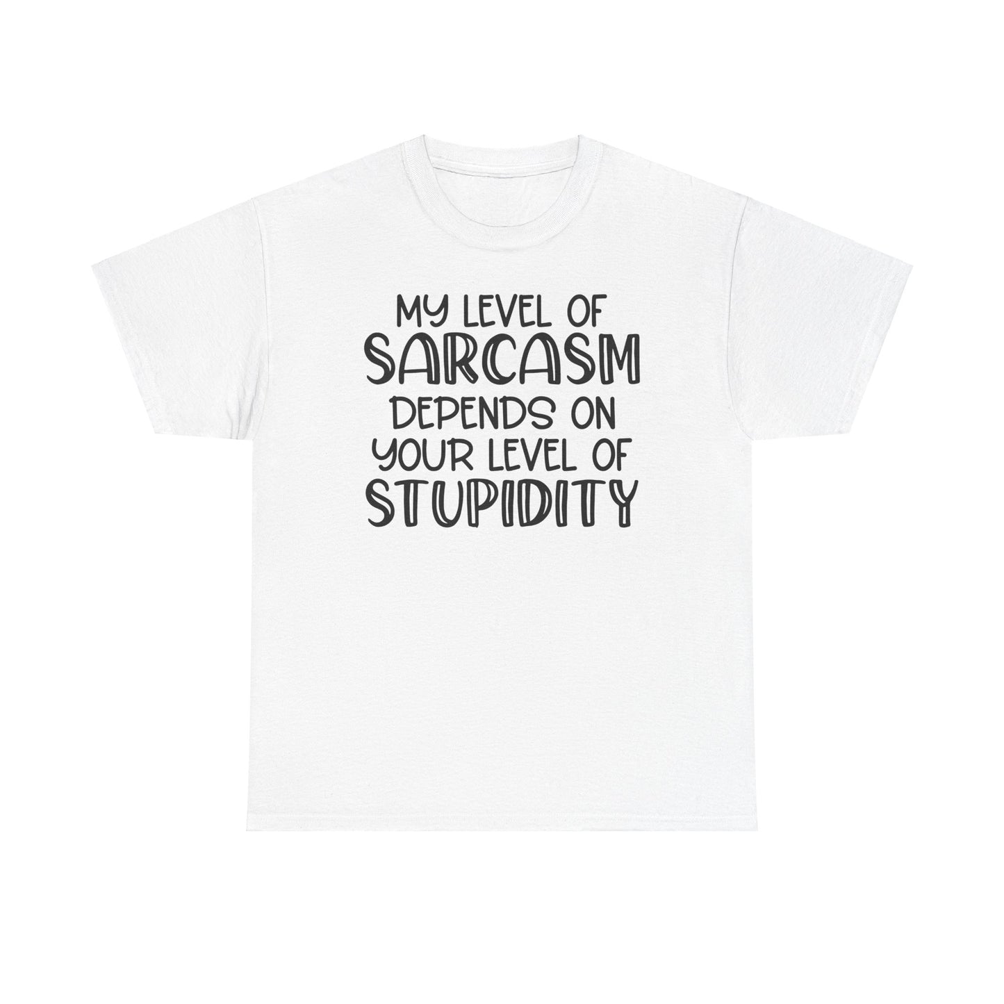 My Level of Sarcasm Unisex Heavy Cotton Tee