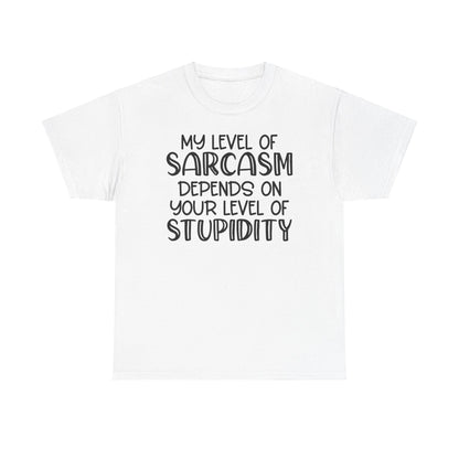 My Level of Sarcasm Unisex Heavy Cotton Tee