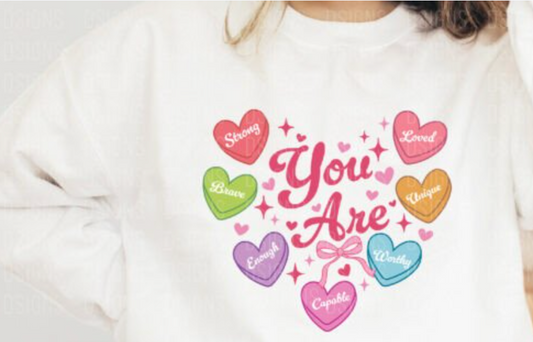 You Are Affirmations Shirt