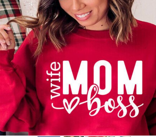 Wife Mom Boss Shirt