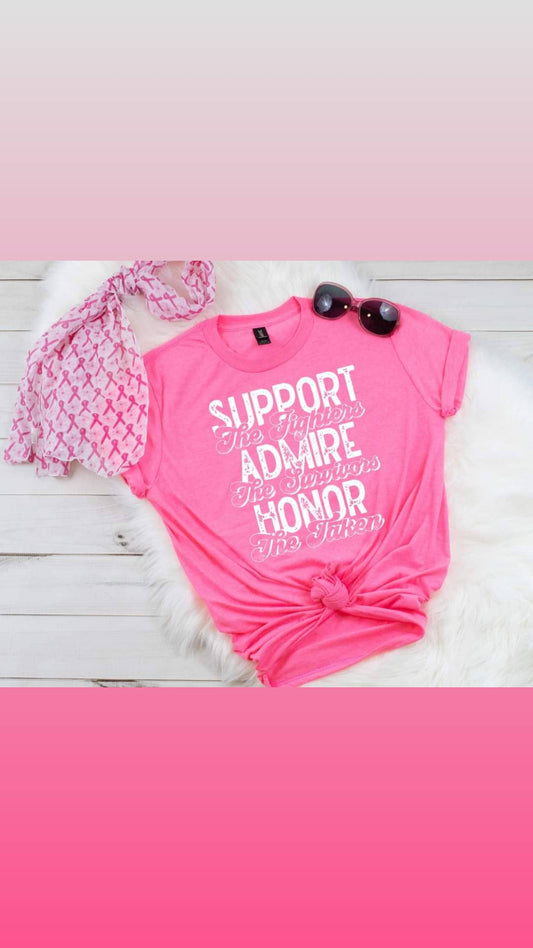 Support Admire Honor Breast Cancer Awareness